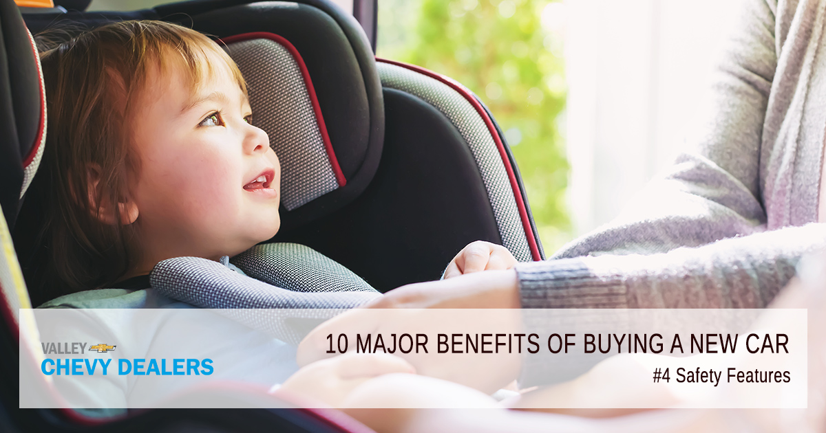 Valley Chevy - 10 Reasons & Benefits to Buy a New Car Over Used Car: Safety
